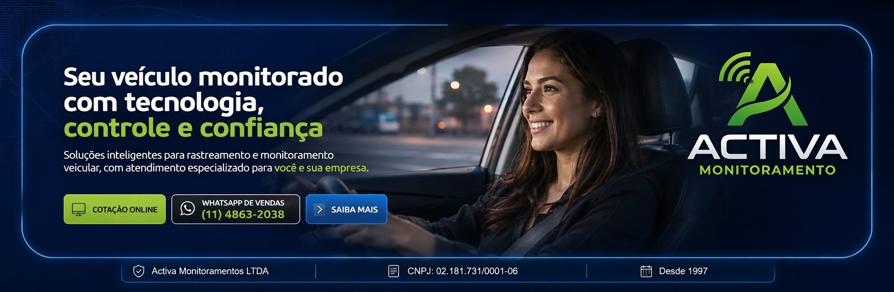 Campanha Activa — Seu veículo monitorado com tecnologia, controle e confiança